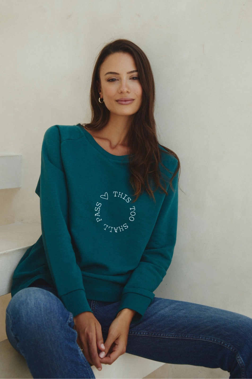 "This Too Shall Pass" New Style Pullover