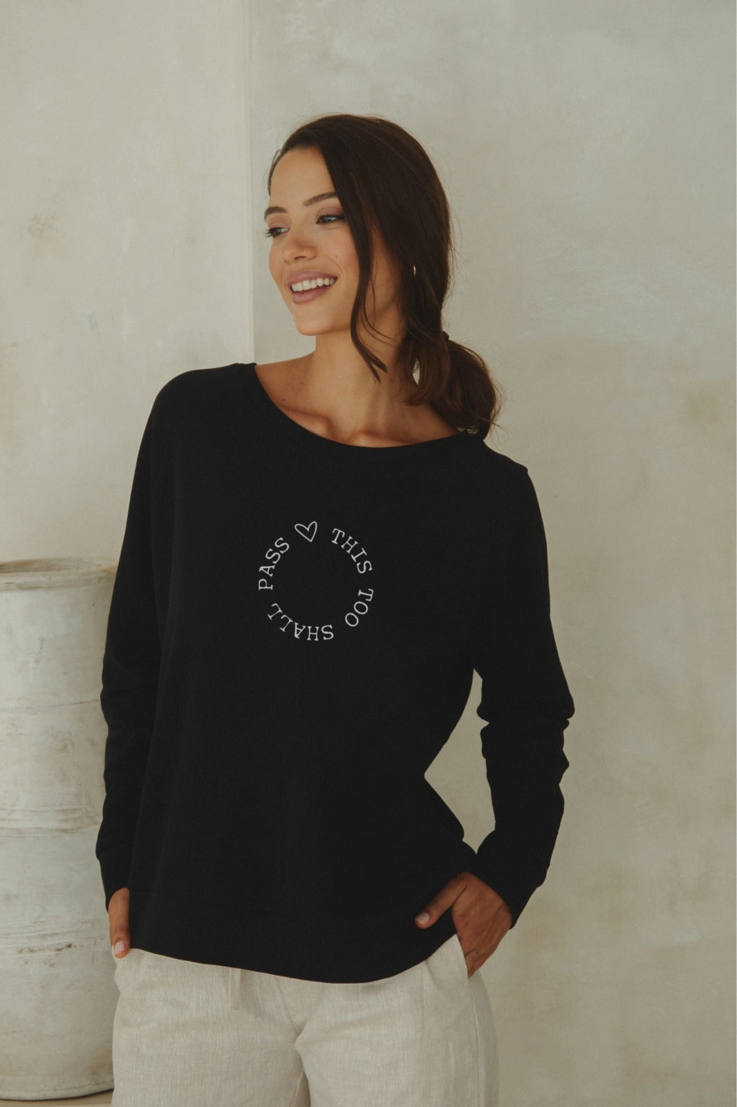 "This Too Shall Pass" New Style Pullover