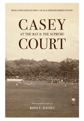 Casey At The Bat & The Supreme Court