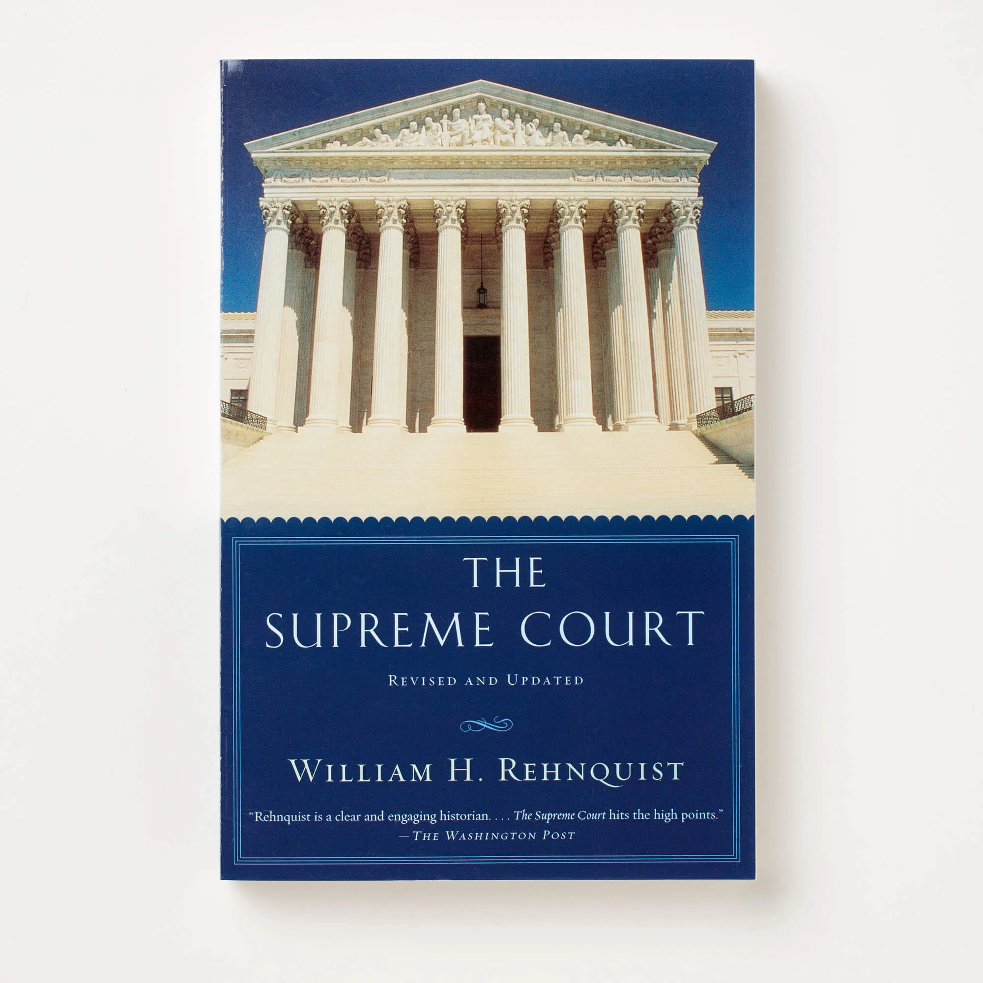 The Supreme Court. Revised and Updated